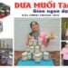 Dưa muối Tân Hương – Chứa đựng hồn quê, gửi gắm nghĩa tình Xứ Dừa